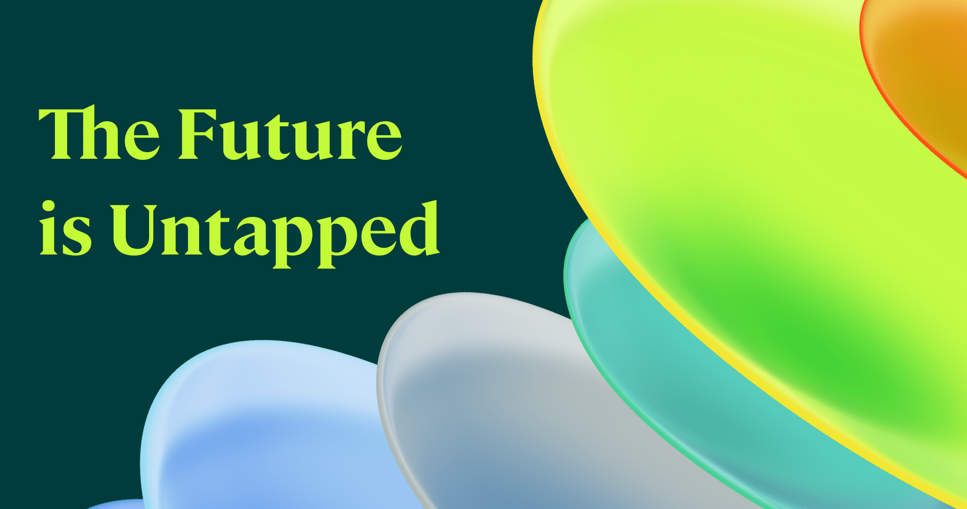 Image that says "The future is untapped" for untapped.io