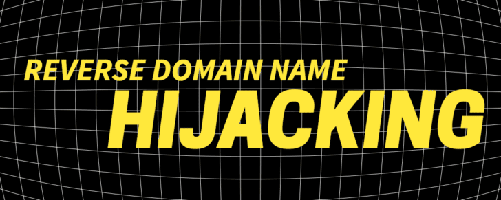 The words "Reverse Domain Name Hijacking" in yellow on a black background