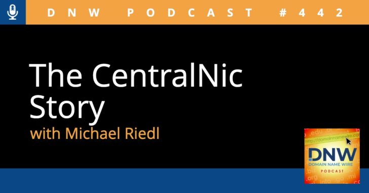 The CentralNic story DNW Podcast 442